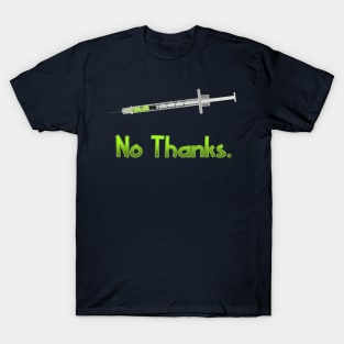 No thank you T-Shirt